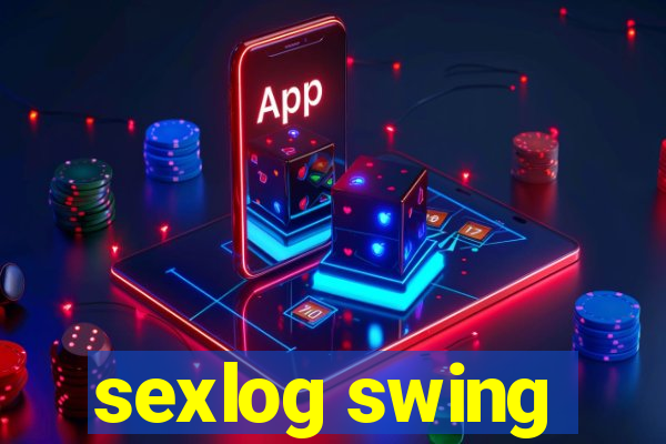 sexlog swing